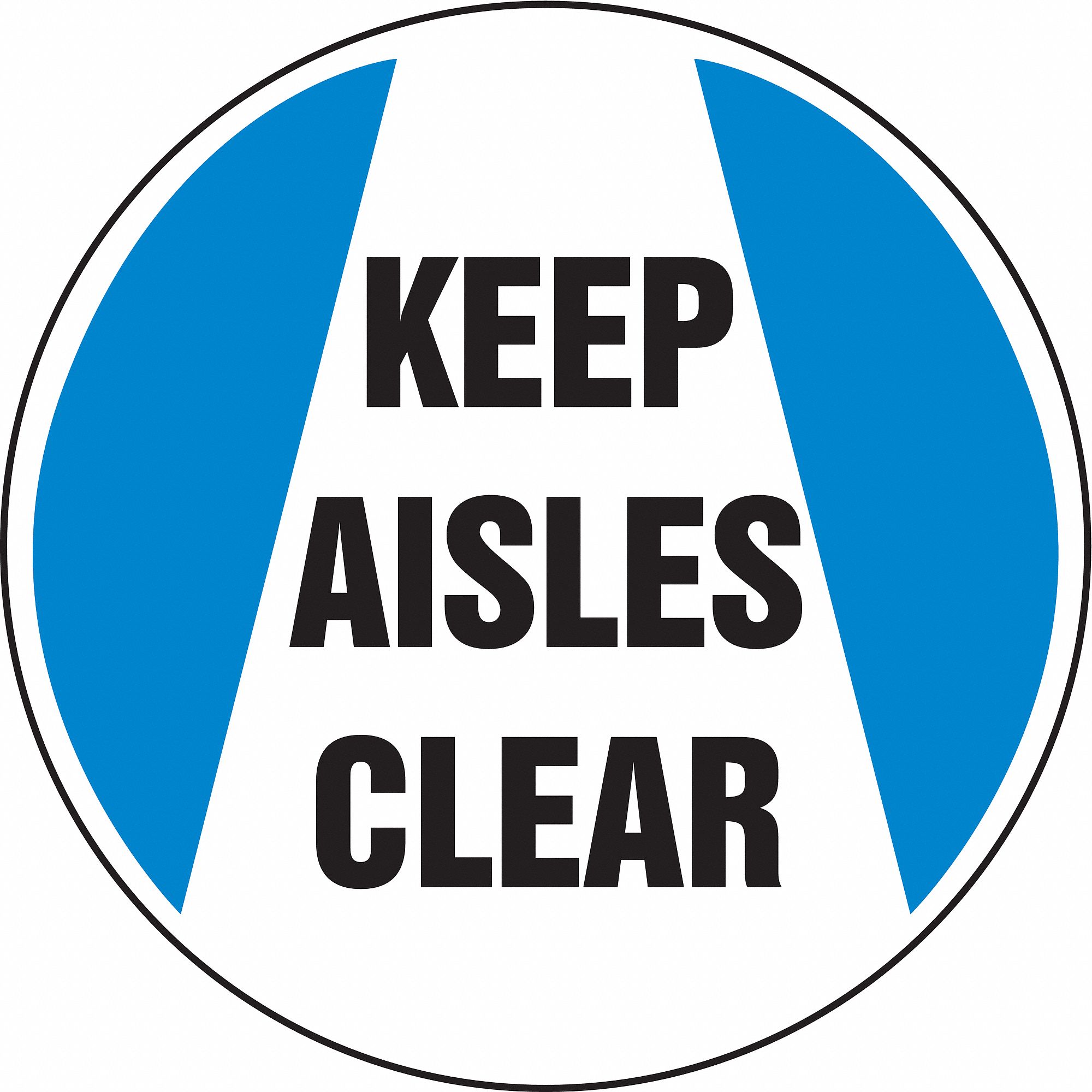 SLIP-GARD ROUND FLOOR SIGN, KEEP AISLES CLEAR, VINYL, 17 IN WIDTH, 17 IN HEIGHT, BLUE/WHITE, ADHESIVE FLOOR