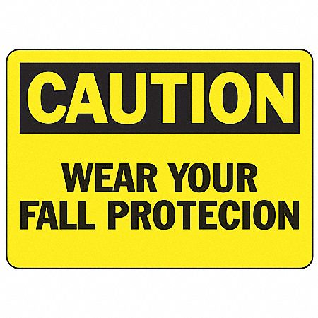 Caution Sign, Wear Your Fall Protection, Header Caution, Rectangle, 7 ...