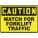 CAUTION SIGN, VINYL, 10 IN WIDTH, 7 IN HEIGHT, YELLOW