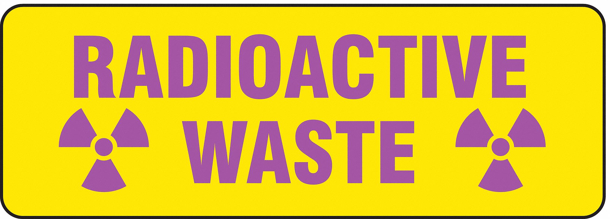 Sign, 3.5in x 10in, Polyester, PK10