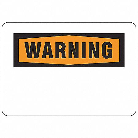 Warning Sign,10 x 14In,ORN and BK/WHT