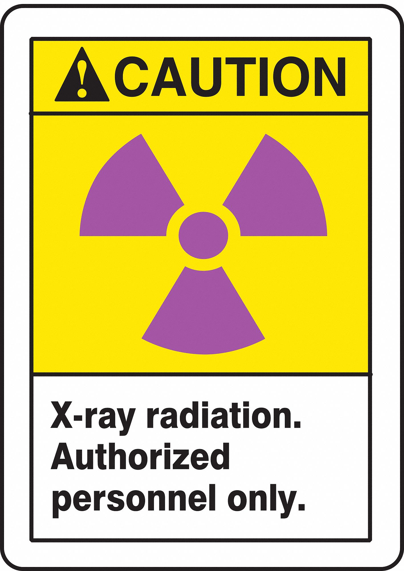 Caution Sign, X-ray Radiation. Authorized Personnel Only., Header ...