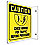 Caution Sign,8 x 8In,BK/YEL,ACRYL,ENG