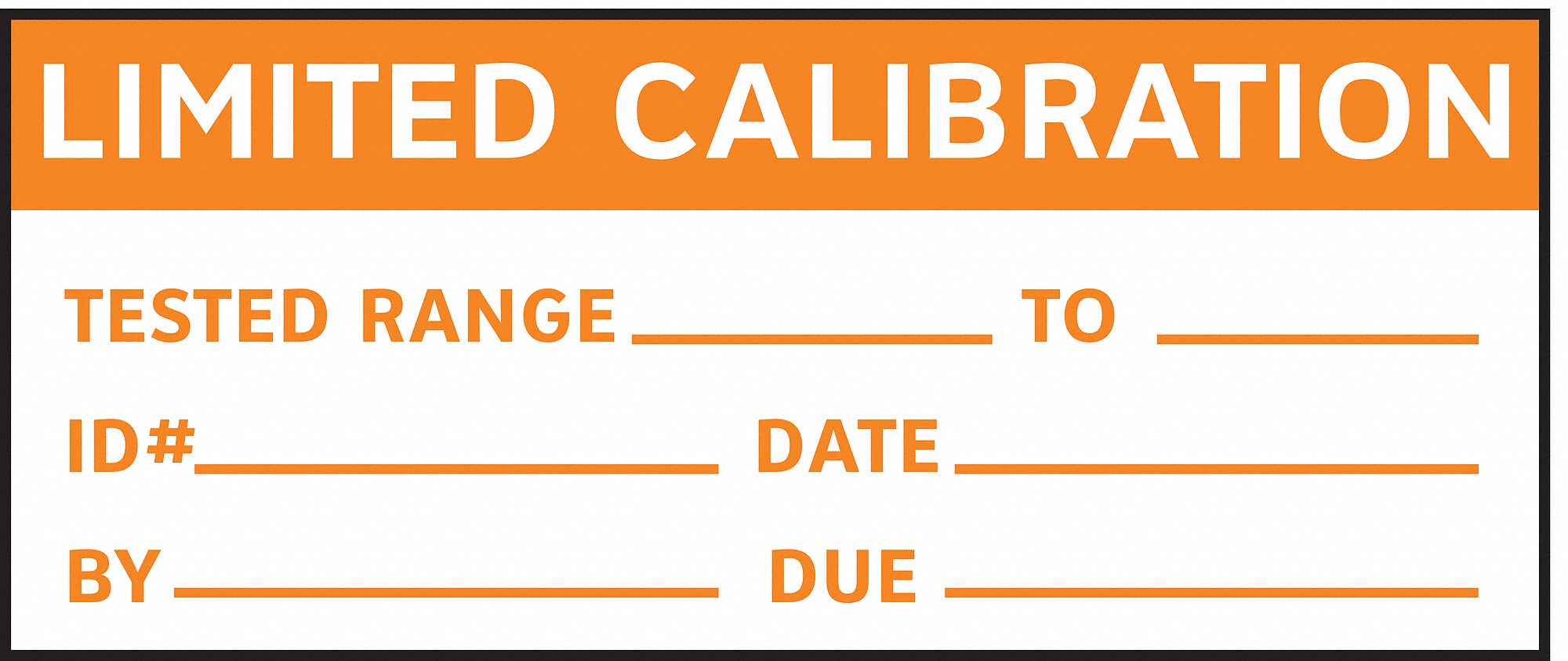Calibration, 2 1/4 in Wd, Calibration Label 9F699TC321010 Grainger