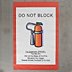 Fire Extinguisher Do Not Block To Operate (PASS): Pull the Pin, Aim at the Base of the Fire, Squeeze the Trigger, Sweep Across the Base of the Fire (Fire Extinguisher Pictogram) Signs