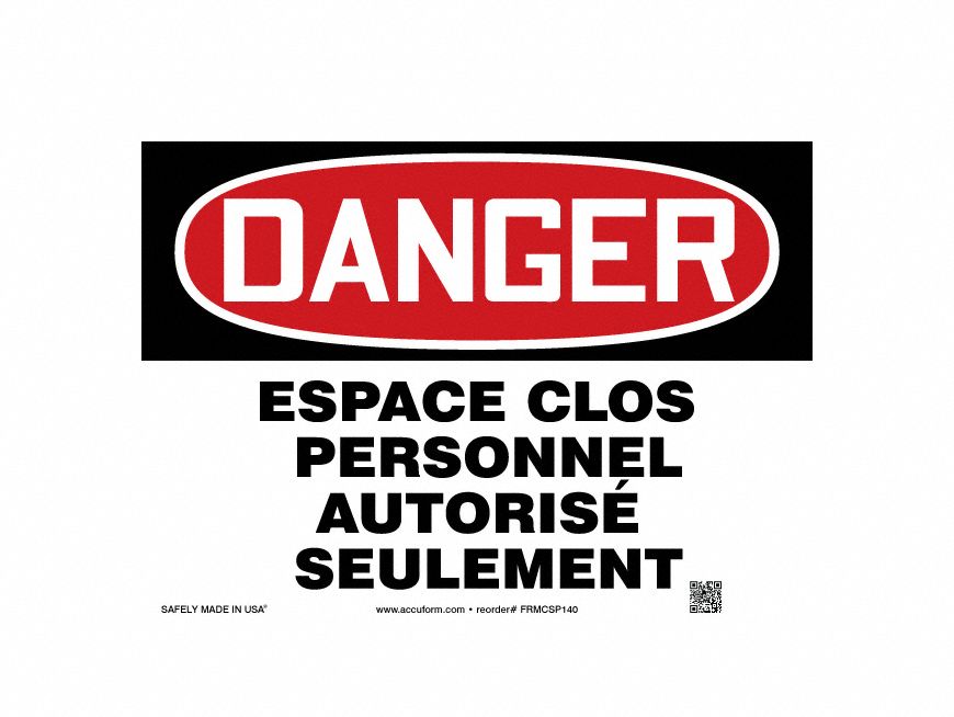DANGER CONFINED SPACE FR 7X10 IN