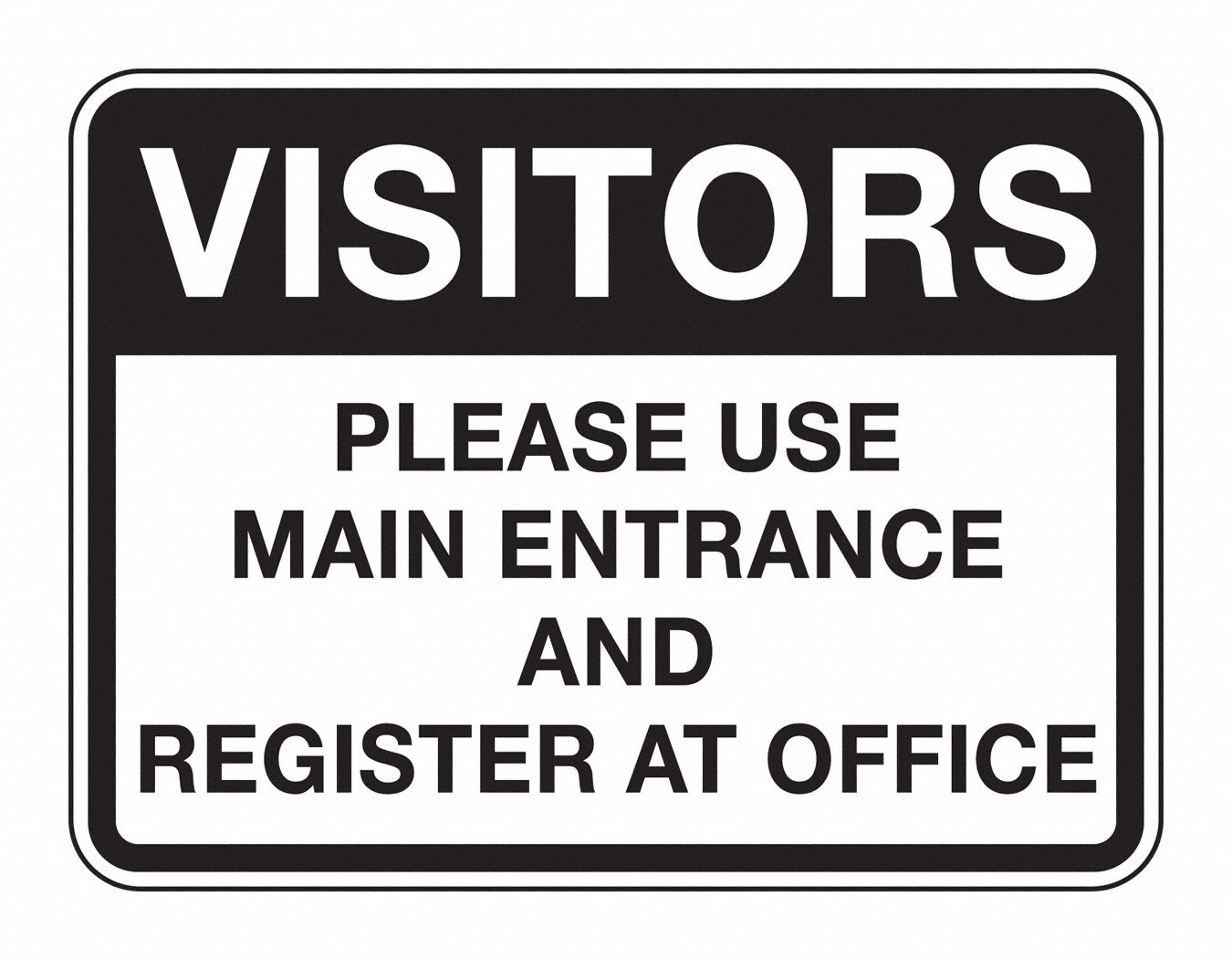 VISITORS PLEASE USE MAIN ENTERNCE