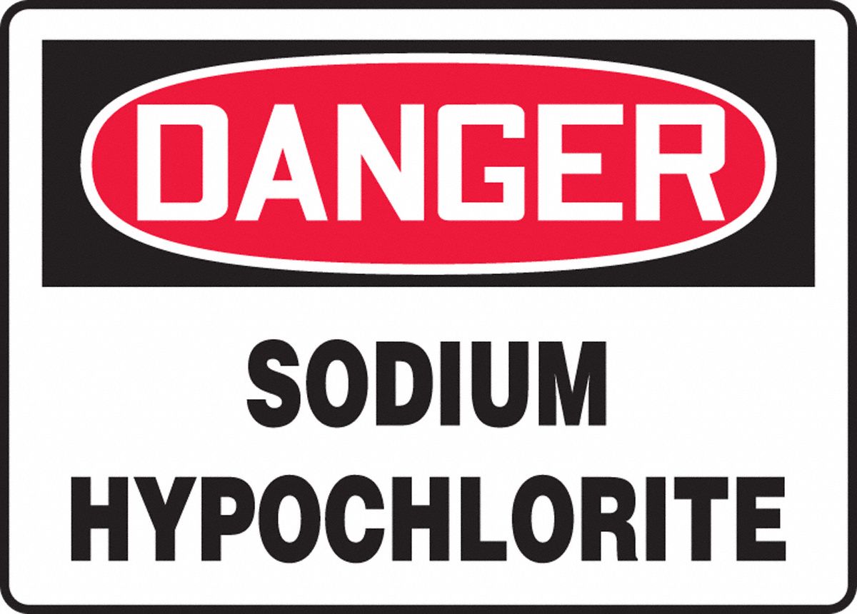 SODIUM HYPOCHLORITE SIGN