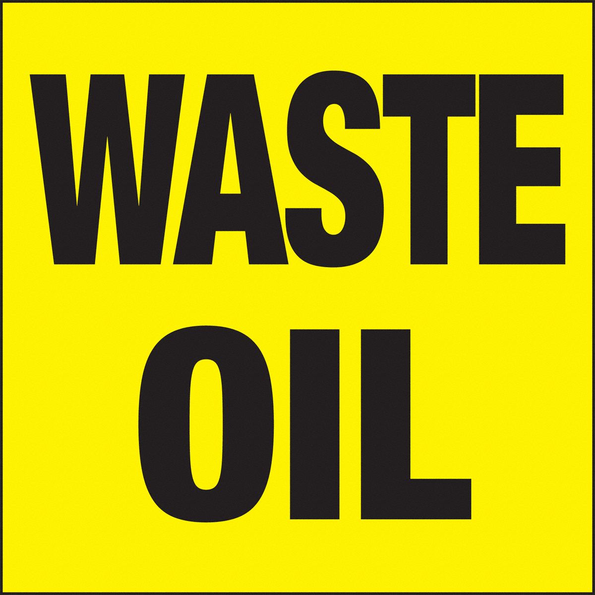 LABEL 6X6 WASTE OIL 25/PK