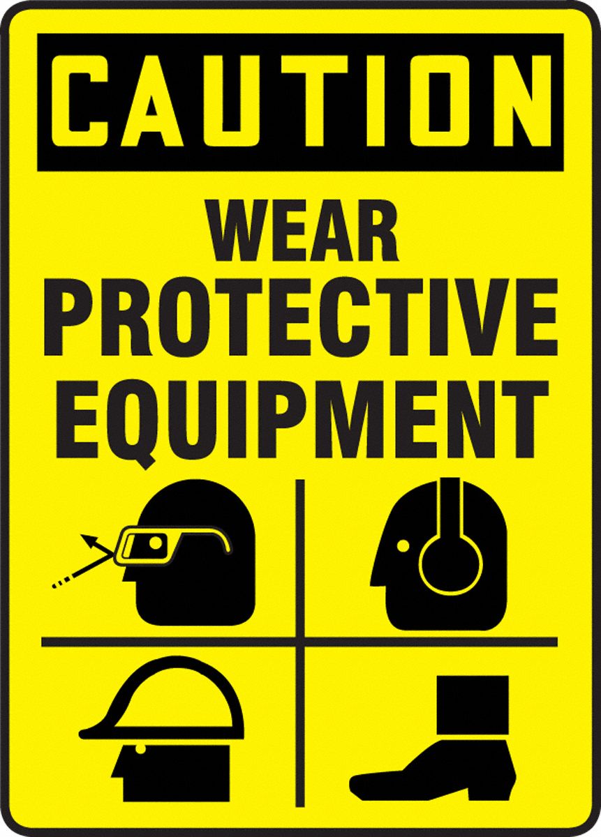 SIGN 10X14 WEAR PROTECTIVE PICTO