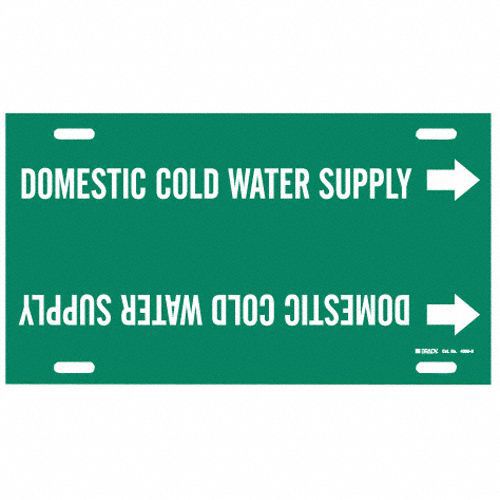 Pipe Marker: Domestic Cold Water Supply, Green, White, Fits 10 to 15 in Pipe O.D., 1 Pipe Markers