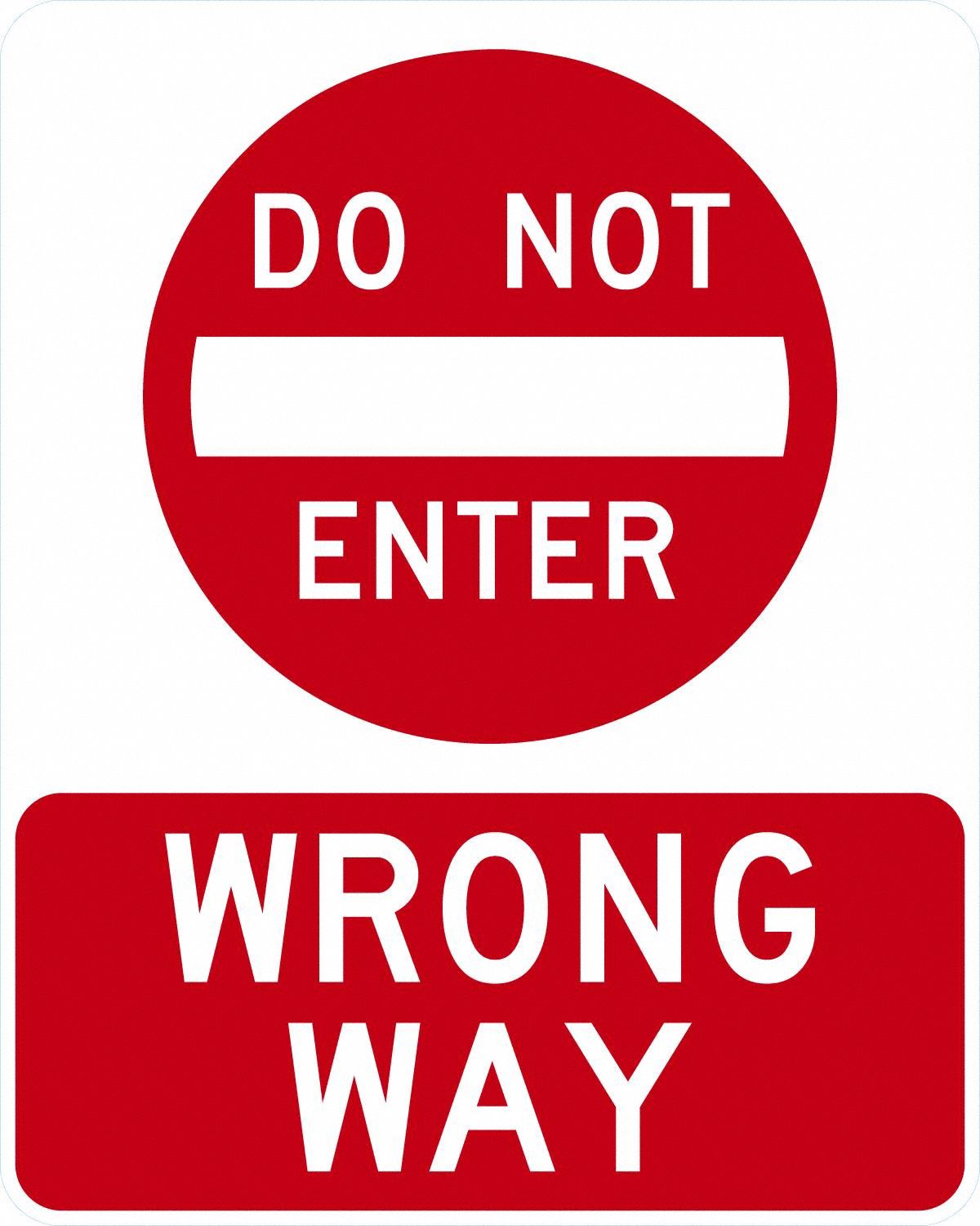 Wrong Way with Do Not
