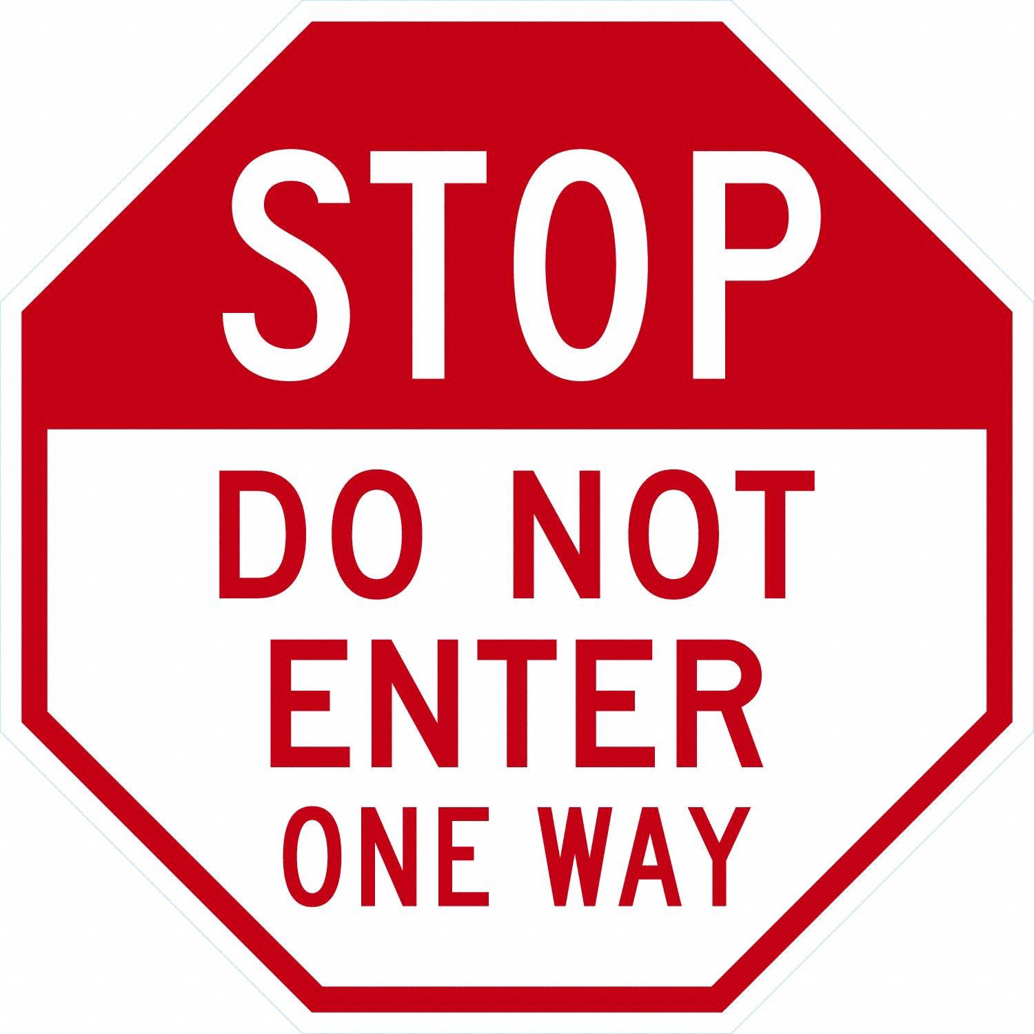 Stop Do Not Enter One