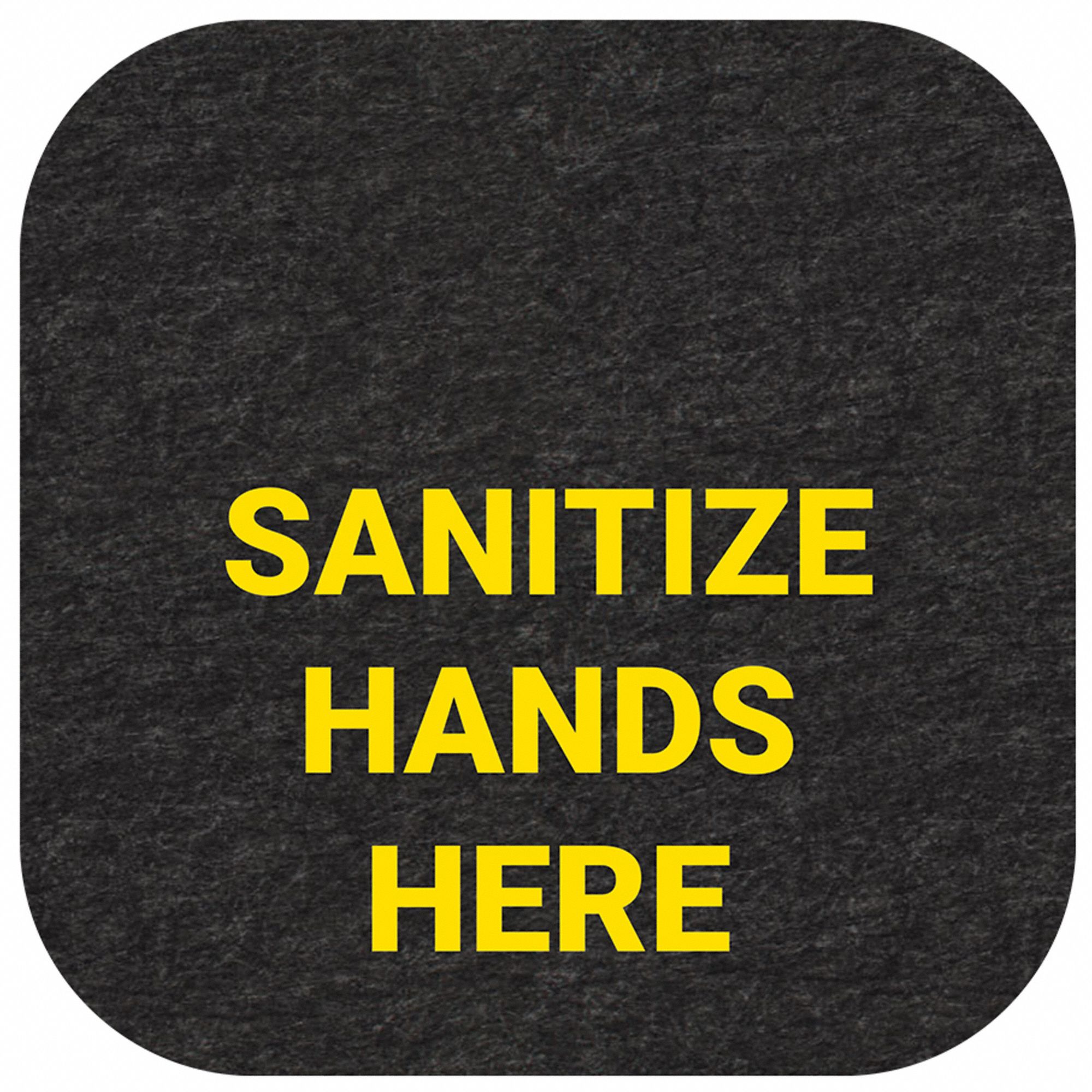 Floor Sign Mat: Sanitize Hands Here, 9 in x 9 in, 9 in Overall Wd, 9 in Overall Lg, Black, 10 PK