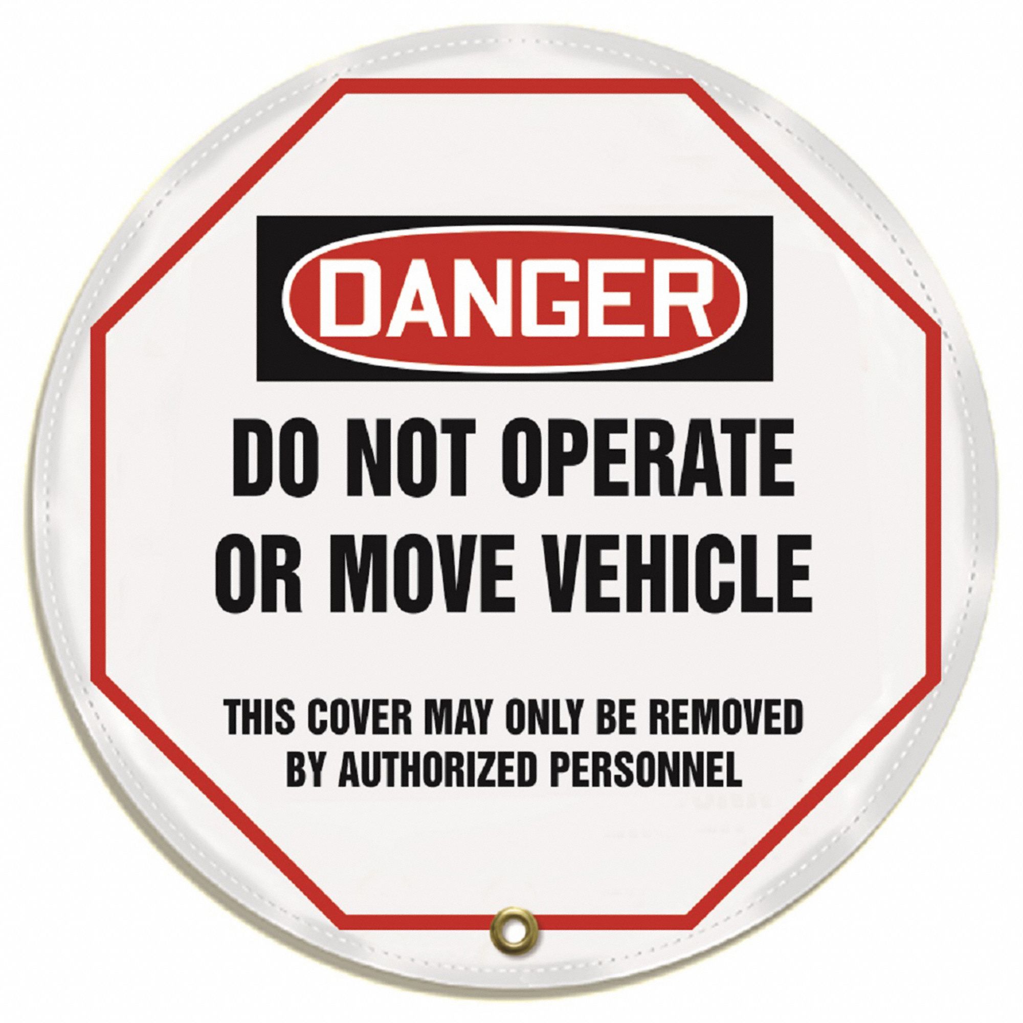 STEERING WHEEL MESSAGE COVER, DANGER, DO NOT OPERATE OR MOVE VEHICLE, OSHA, 16 IN DIA