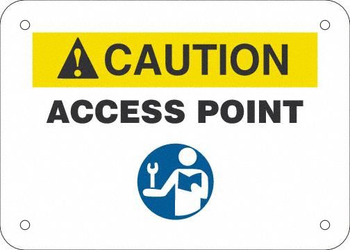 Sign 5x7 Caution Access Point Plastic
