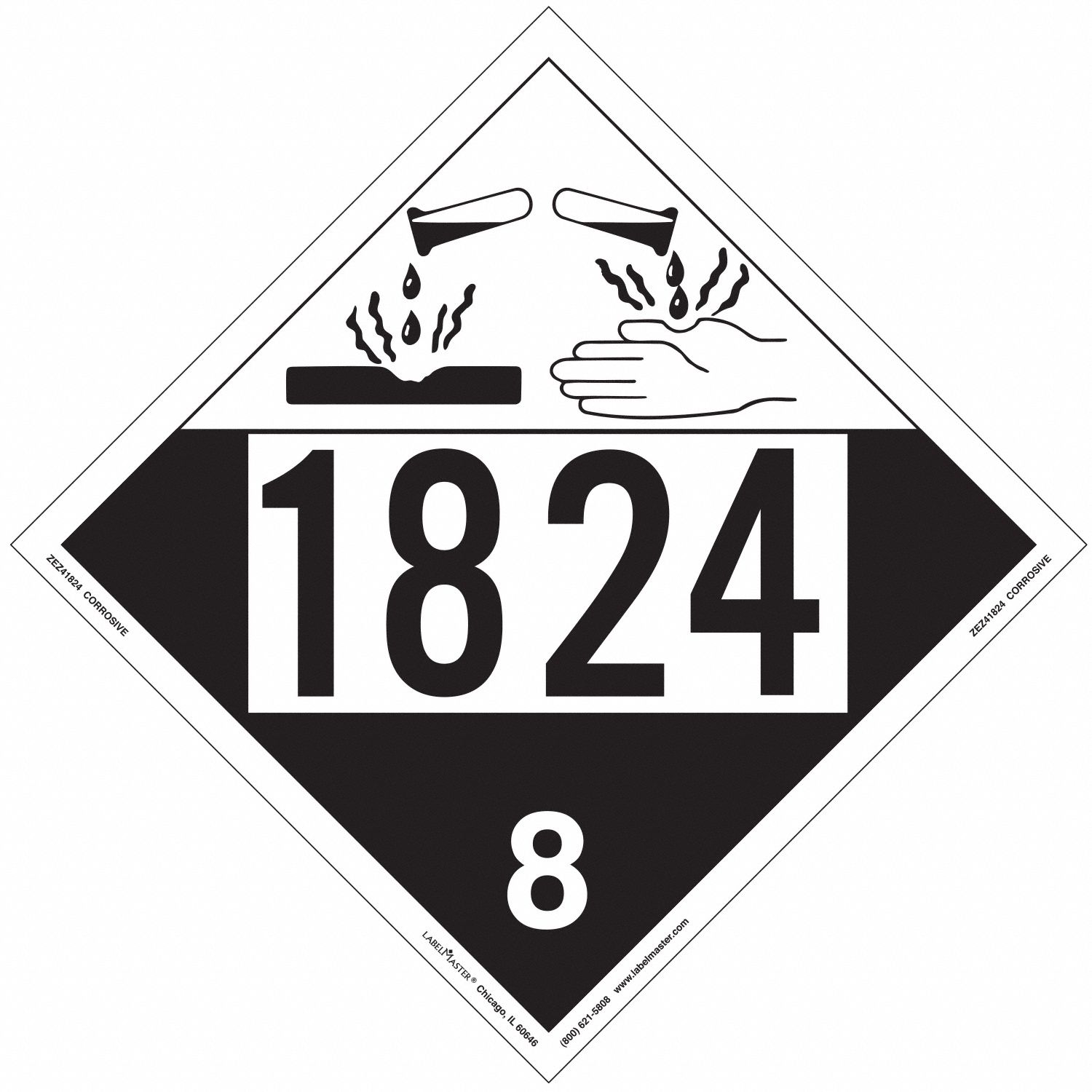 Corrosive Placard: 1824, 10 3/4 in x 10 3/4 in, 10 3/4 in Label Ht, Vinyl, 25 PK