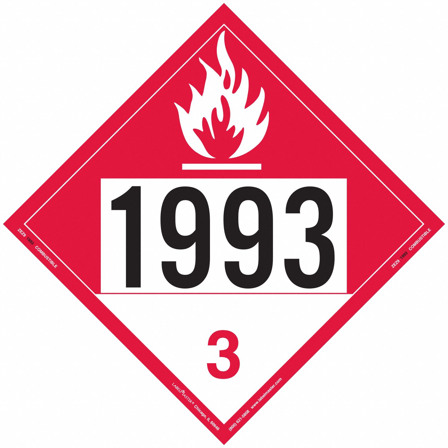 Combustible Liquid Placard: 1993, 10 3/4 in x 10 3/4 in, 10 3/4 in Label Ht, 25 PK