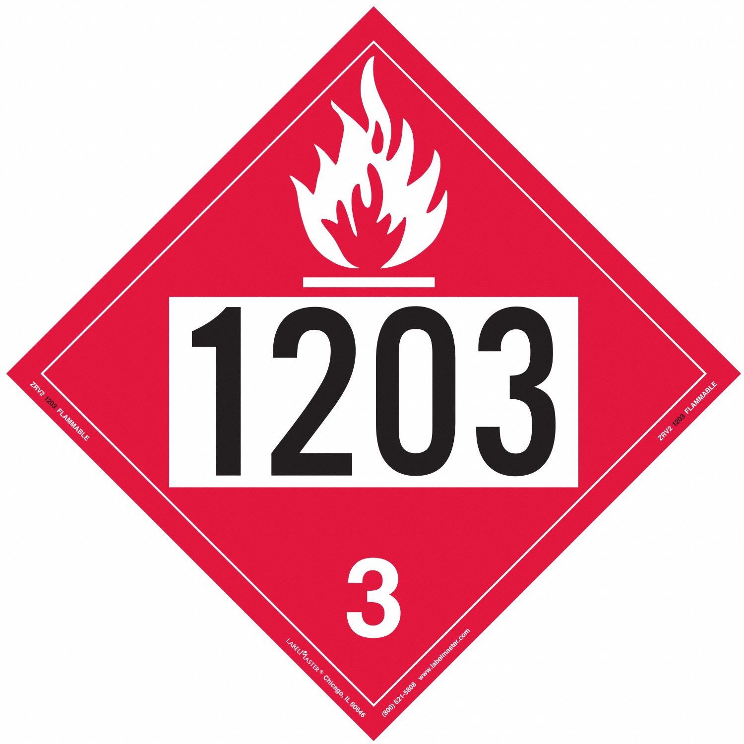 Flammable Liquid Placard: 1203, 10 3/4 in x 10 3/4 in, 10 3/4 in Label Ht, Vinyl, 25 PK