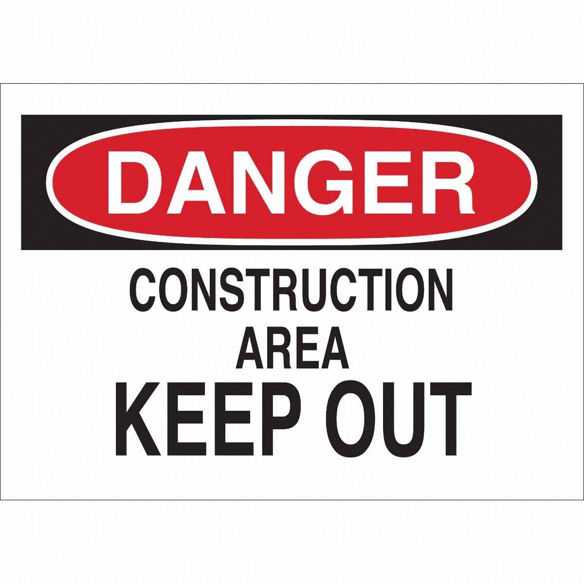 B401 10X14 RED/BLK/WHT DANGER CONTRUCTIO