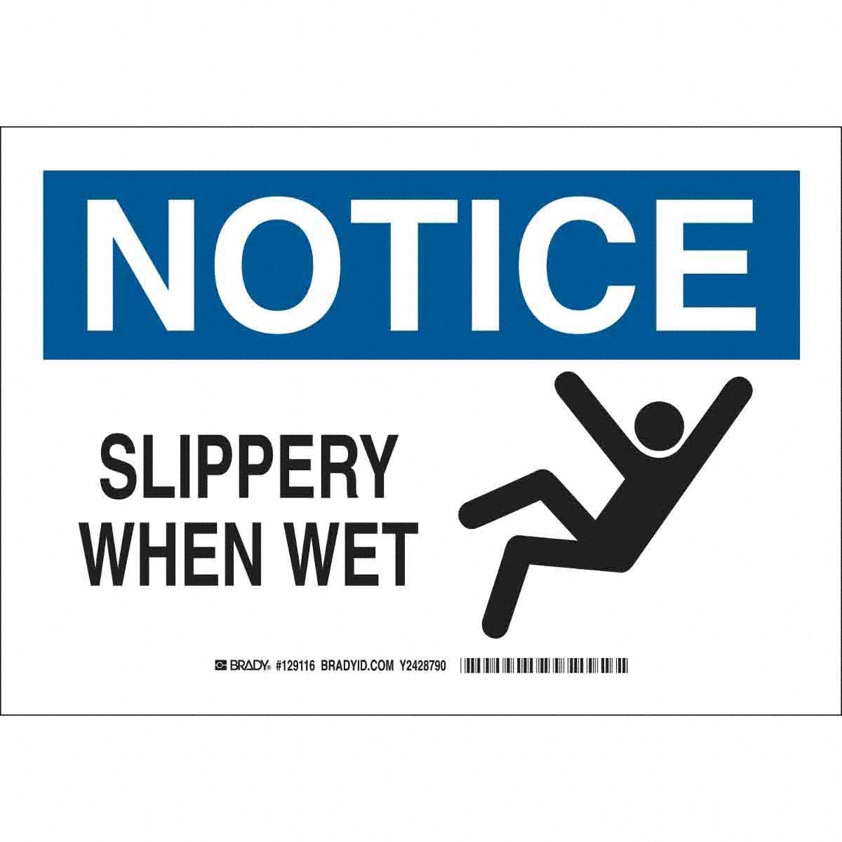 B401 7X10 BLK/BLU//WHT NOTICE SLIPPERY