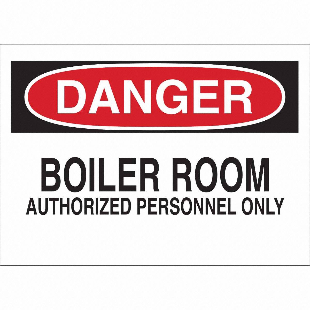B302 7X10 WK O DAN BOILER ROOM AUTHORIZ